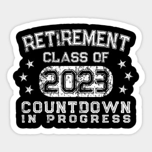 Countdown to Retirement 2023 Sticker